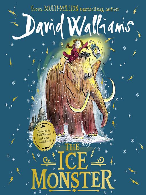 Title details for The Ice Monster by David Walliams - Available